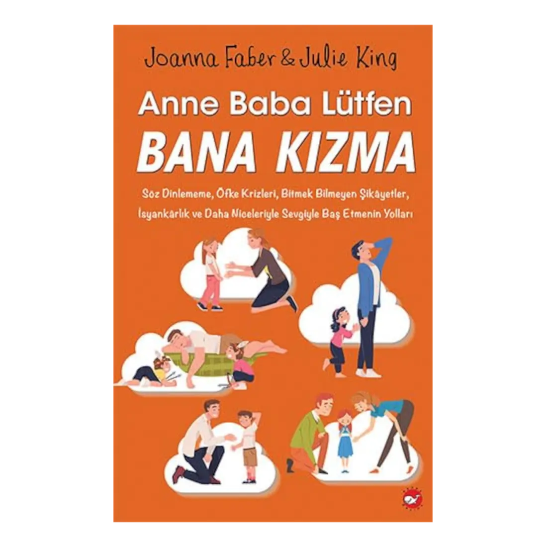 Anne Baba Lütfen Bana Kizma – (Mama, Papa, bitte schimpft nicht)