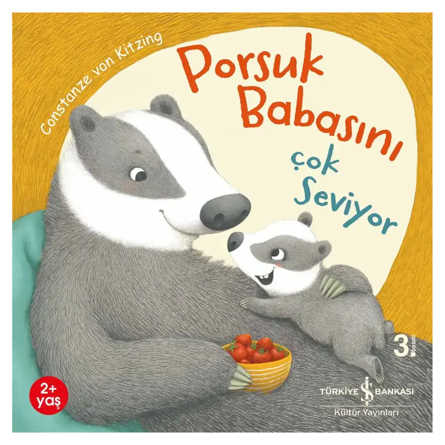 Porsuk Babasını Çok Seviyor - Ich Hab Dich Lieb, Sagt Der Kleine Dachs