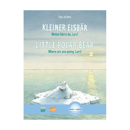 Kleiner Eisbär – wohin fährst du, Lars? / Little Polar Bear - Where are you going, Lars?-Englisch-Deutsche Kinderbücher-SprachStern