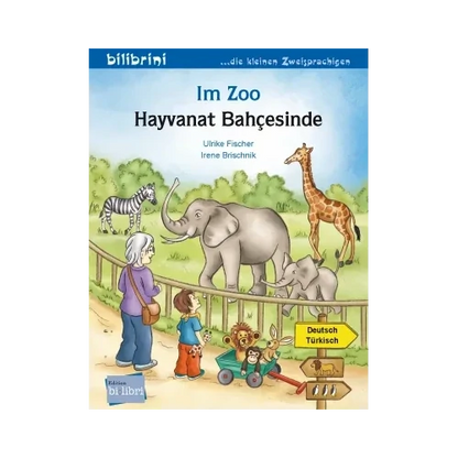 Im Zoo / Hayvanat Bahçesinde-Türkisch-Deutsche Kinderbücher-SprachStern