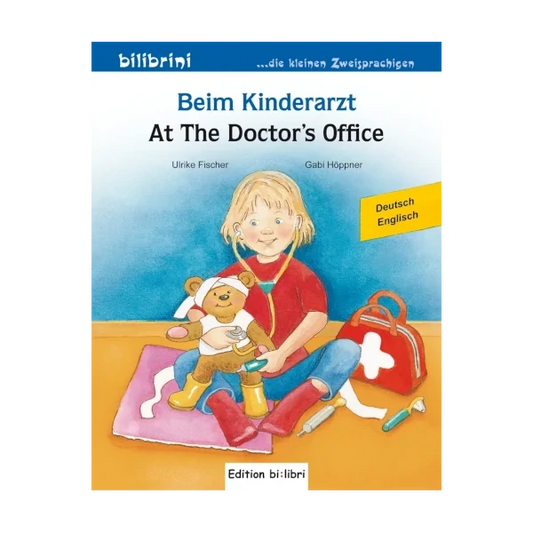 Beim Kinderarzt / At The Doctor’s Office-Englisch-Deutsche Kinderbücher-SprachStern