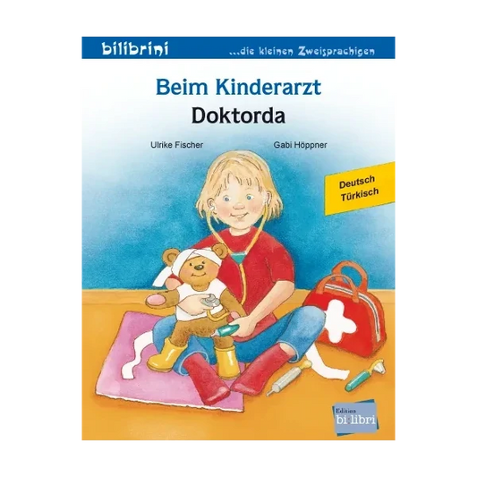 Beim Kinderarzt / Doktorda-Türkisch-Deutsche Kinderbücher-SprachStern