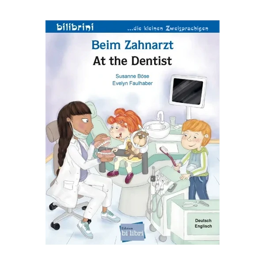 Beim Zahnarzt / At the Dentist-Englisch-Deutsche Kinderbücher-SprachStern