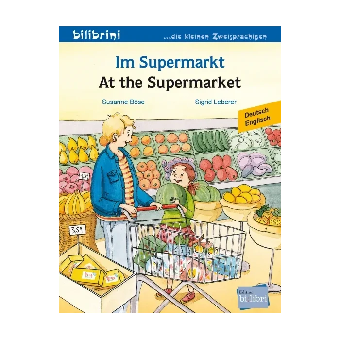 Im Supermarkt / At the supermarket-Englisch-Deutsche Kinderbücher-SprachStern