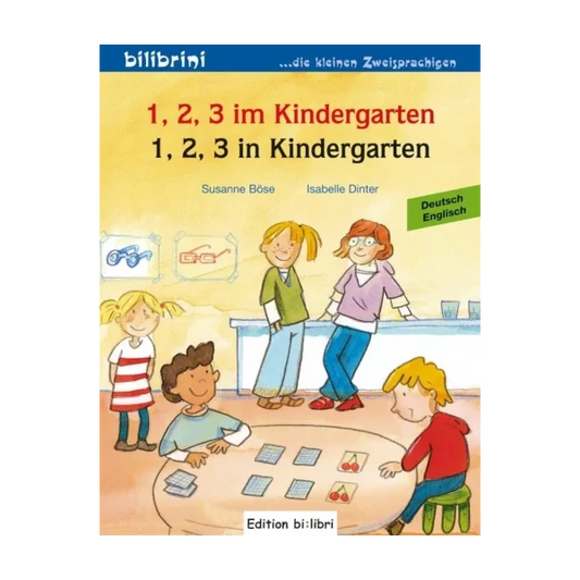 1, 2, 3 im Kindergarten / 1, 2, 3 in Kindergarten-Englisch-Deutsche Kinderbücher-SprachStern