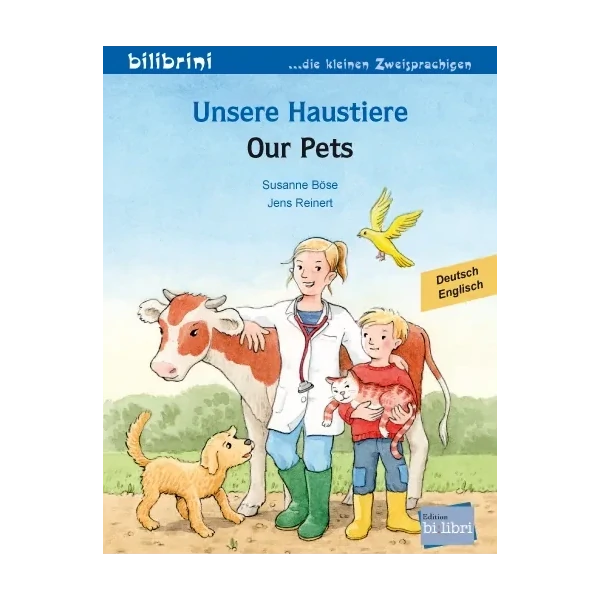 Unsere Haustiere / Our pets-Englisch-Deutsche Kinderbücher-SprachStern