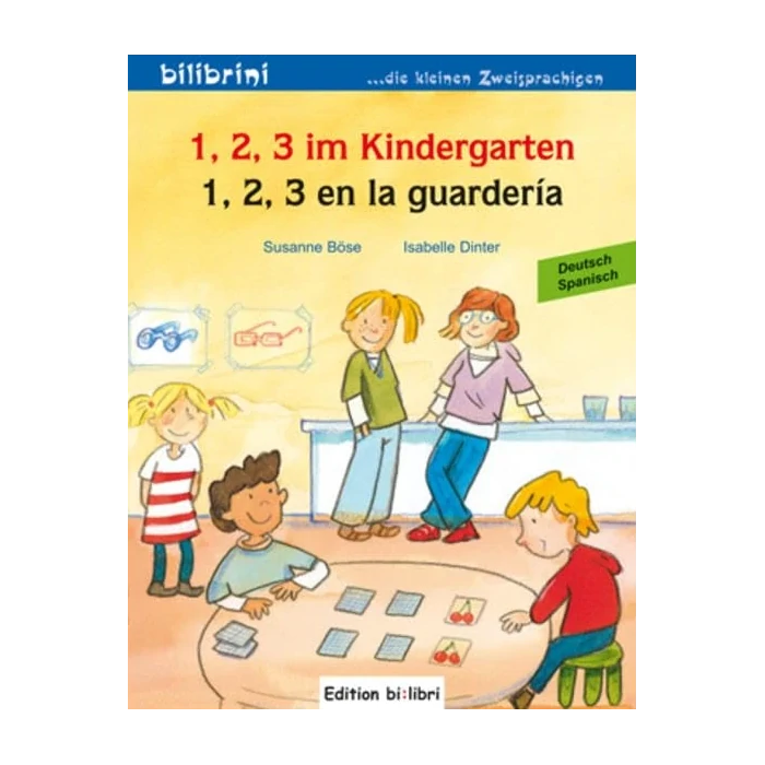 1, 2, 3 im Kindergarten / 1, 2, 3 en la guardería-Spanisch-Deutsche Kinderbücher-SprachStern