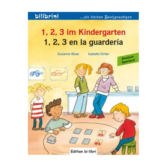 1, 2, 3 im Kindergarten / 1, 2, 3 en la guardería-Spanisch-Deutsche Kinderbücher-SprachStern