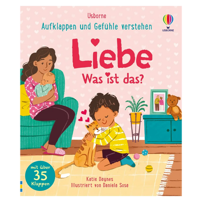Aufklappen und Gefühle verstehen: Liebe - Was ist das?