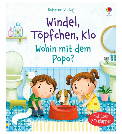 Windel, Töpfchen, Klo - wohin mit dem Popo?