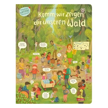 Komm. wir zeigen dir unseren Wald-Deutsche Kinderbücher-SprachStern