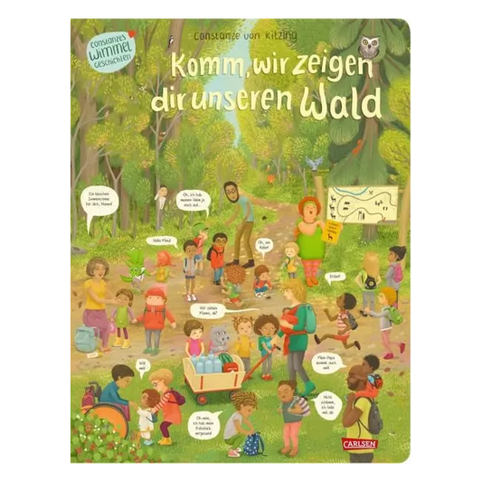 Komm. wir zeigen dir unseren Wald-Deutsche Kinderbücher-SprachStern