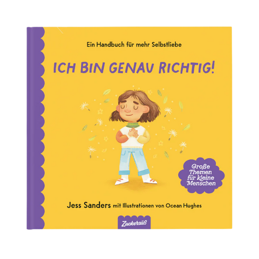 Ich bin genau richtig