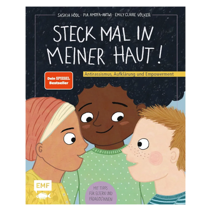 Steck mal in meiner Haut!