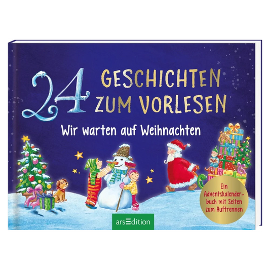 24 Geschichten zum Vorlesen – Wir warten auf Weihnachten