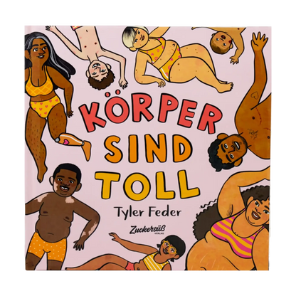 Körper sind toll-Deutsche Kinderbücher-SprachStern