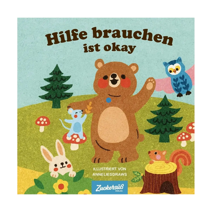 Hilfe brauchen ist okay-Deutsche Kinderbücher-SprachStern