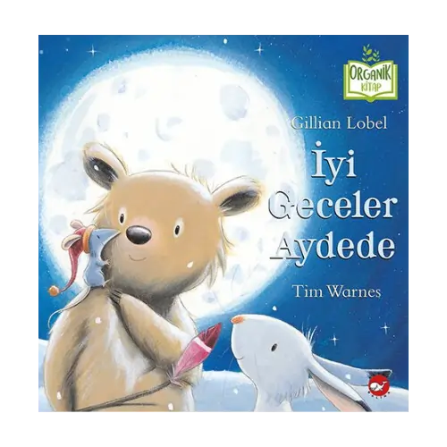 İyi Geceler Aydede (Gute Nacht lieber Mond)-Türkische Kinderbücher-SprachStern