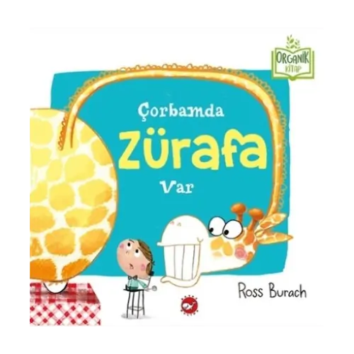 Çorbamda Zürafa Var (In meiner Suppe ist eine Giraffe)-Türkische Kinderbücher-SprachStern