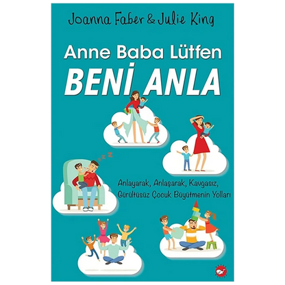 Anne Baba Lütfen Beni Anla – (Mama, Papa, bitte versteht mich)