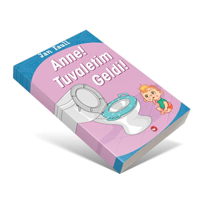 Anne! Tuvaletim Geldi! - (Mama! Ich muss aufs Klo!)