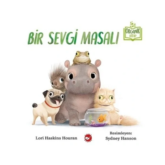 Bir Sevgi Masalı (Ein Märchen der Liebe)-Türkische Kinderbücher-SprachStern