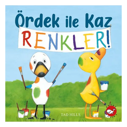 Ördek ile Kaz - Renkler! (Ente und Gans – Farben!)-Türkische Kinderbücher-SprachStern