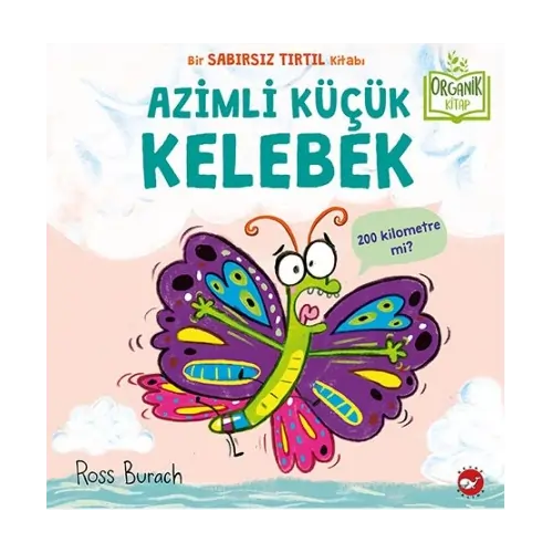 Azimli Küçük Kelebek (Der entschlossene kleine Schmetterling)-Türkische Kinderbücher-SprachStern