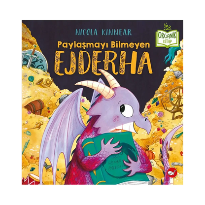 Paylaşmayı Bilmeyen Ejderha (Der Drache, der nicht teilen konnte)-Türkische Kinderbücher-SprachStern