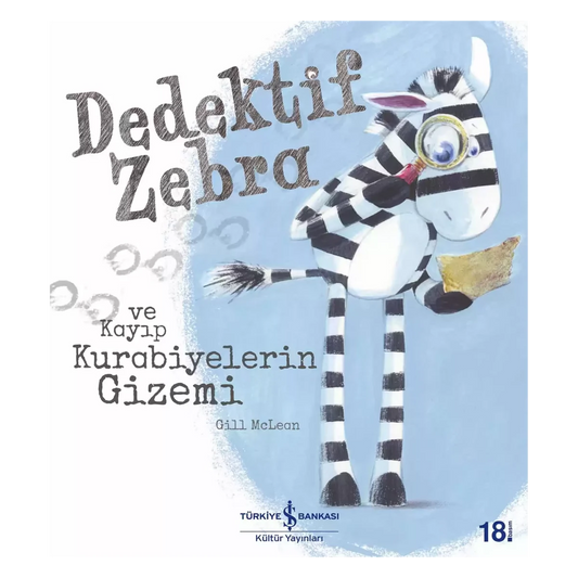 Dedektif Zebra ve Kayıp Kurabiyelerin Gizemi - (Detektiv Zebra und das Geheimnis der verschwundenen Kekse)