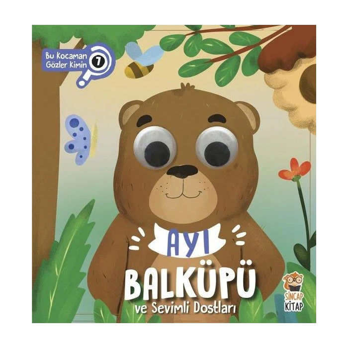 Ayı Balküpü ve Sevimli Dostları - Bu Kocaman Gözler Kimin? (Bär Honigtopf und seine süßen Freunde - Wem gehören diese großen Augen?)-Türkische Kinderbücher-SprachStern