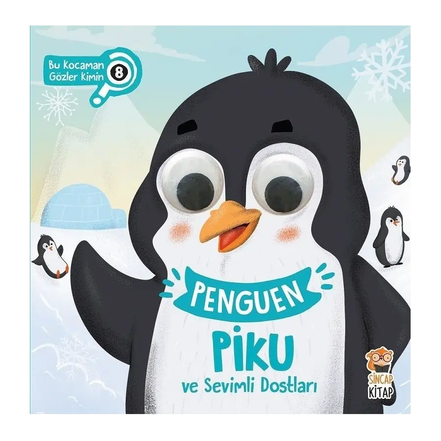 Penguen Piku ve Sevimli Dostları - Bu Kocaman Gözler Kimin? (Pinguin Piku und seine süßen Freunde - Wem gehören diese großen Augen?)-Türkische Kinderbücher-SprachStern