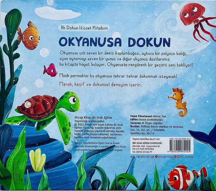 İlk Dokun Hisset Kitabım Okyanusa Dokun (Mein erstes Fühlbuch - Berühre den Ozean)
