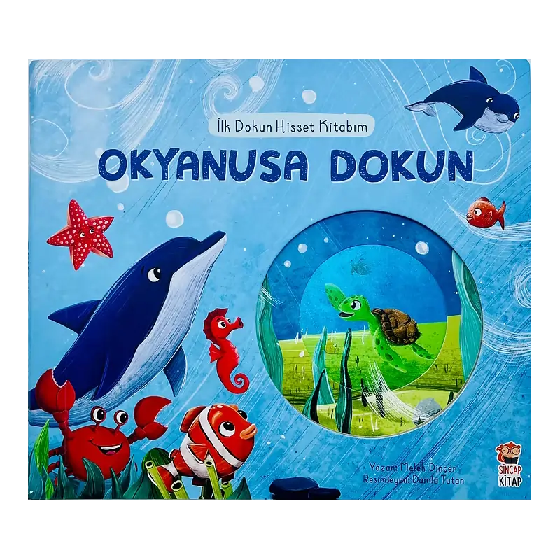 İlk Dokun Hisset Kitabım Okyanusa Dokun (Mein erstes Fühlbuch - Berühre den Ozean)