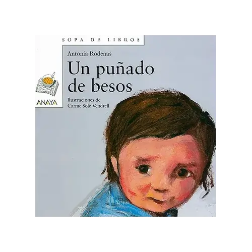 Un puñado de besos (Eine handvoll Küsse)-Spanische Kinderbücher-SprachStern