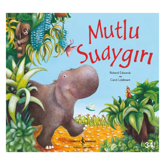 Mutlu Suaygırı - (Das glückliche Nilpferd)