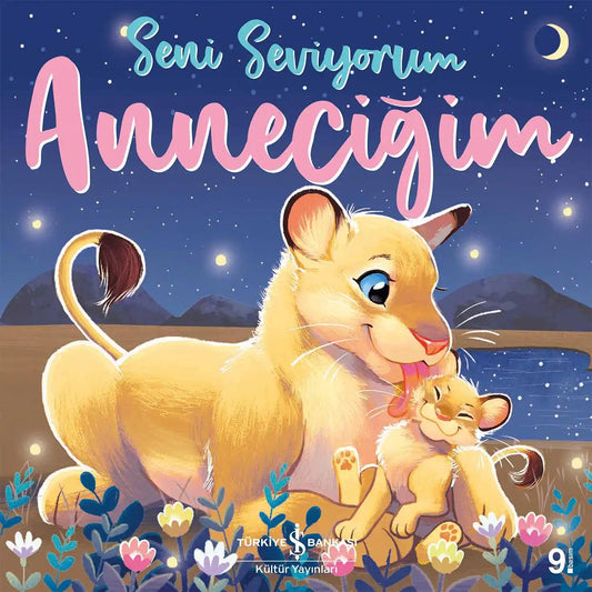 Seni Seviyorum Anneciğim - I Love You Mummy