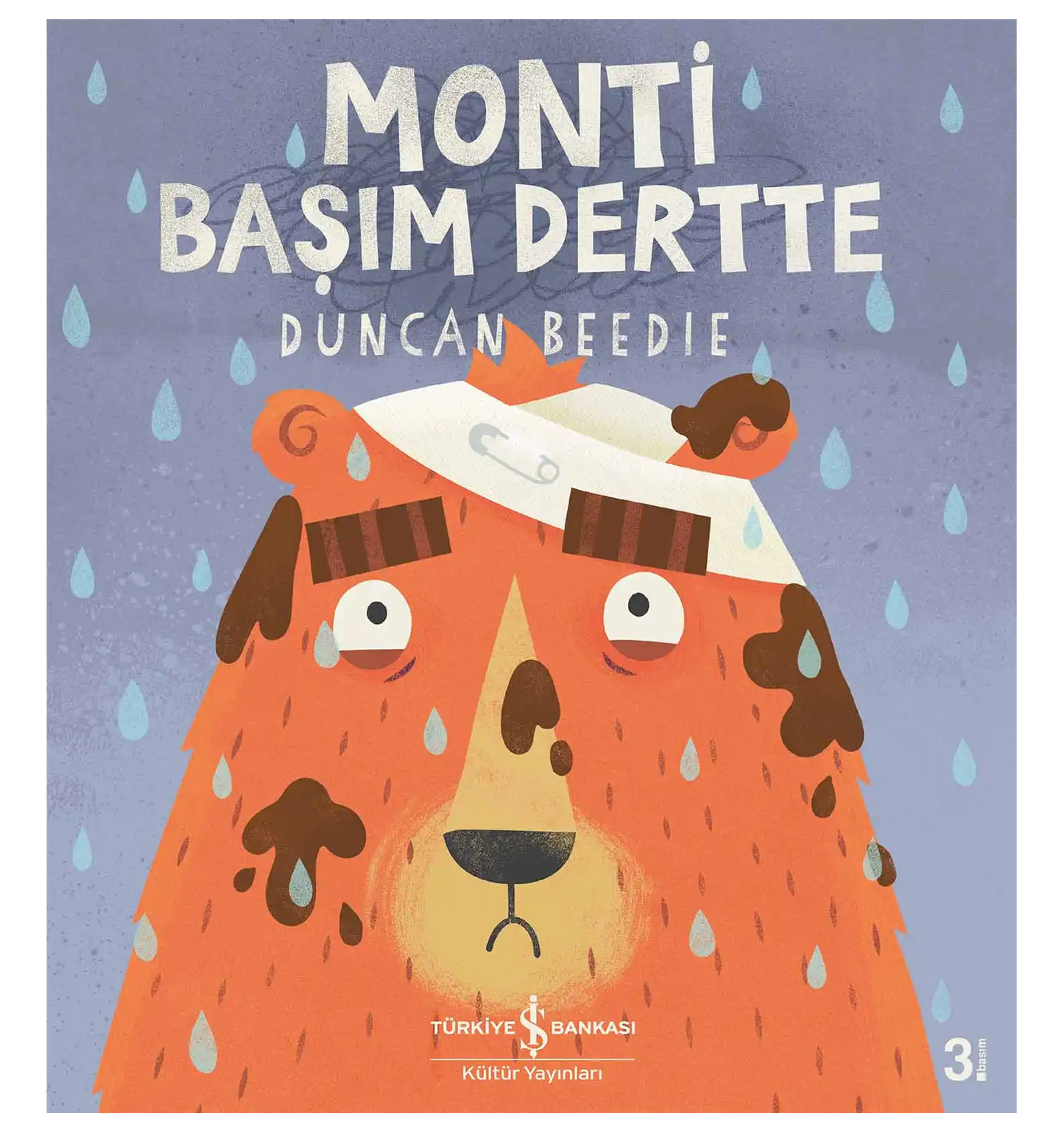 Monti Başım Dertte - Dieser Tag ist schwer, denkt der Bär