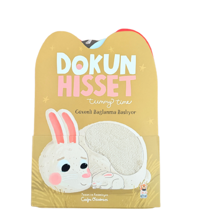 Dokun Hisset Tummy Time - Güvenli Bağlanma Başlıyor