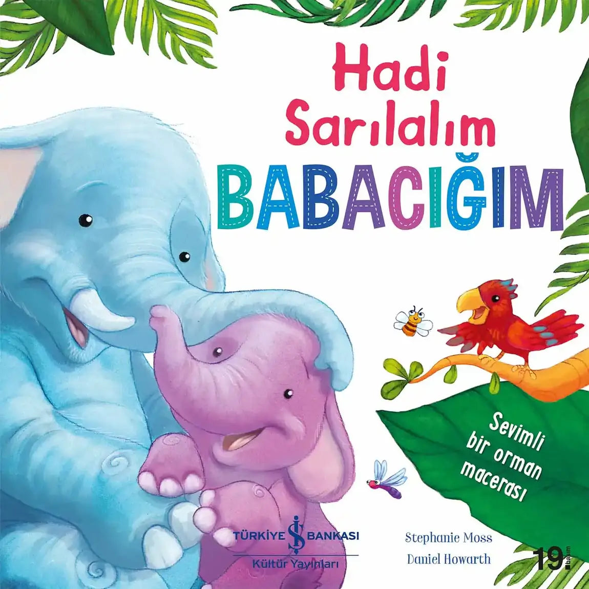 Hadi Sarılalım Babacığım - Daddy Hugs