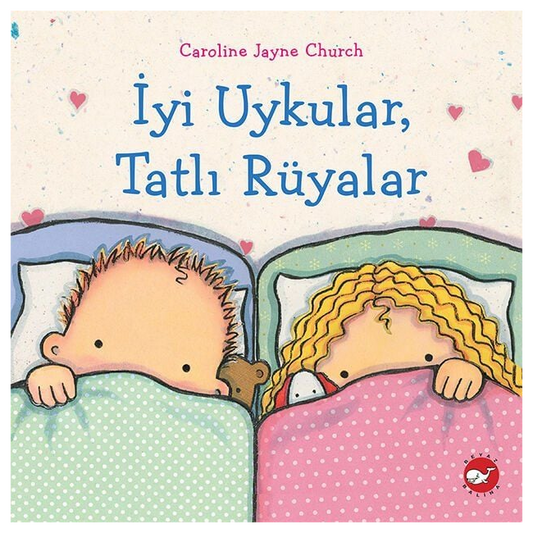 İyi Uykular, Tatlı Rüyalar - Gute Nacht, Schöne Träume