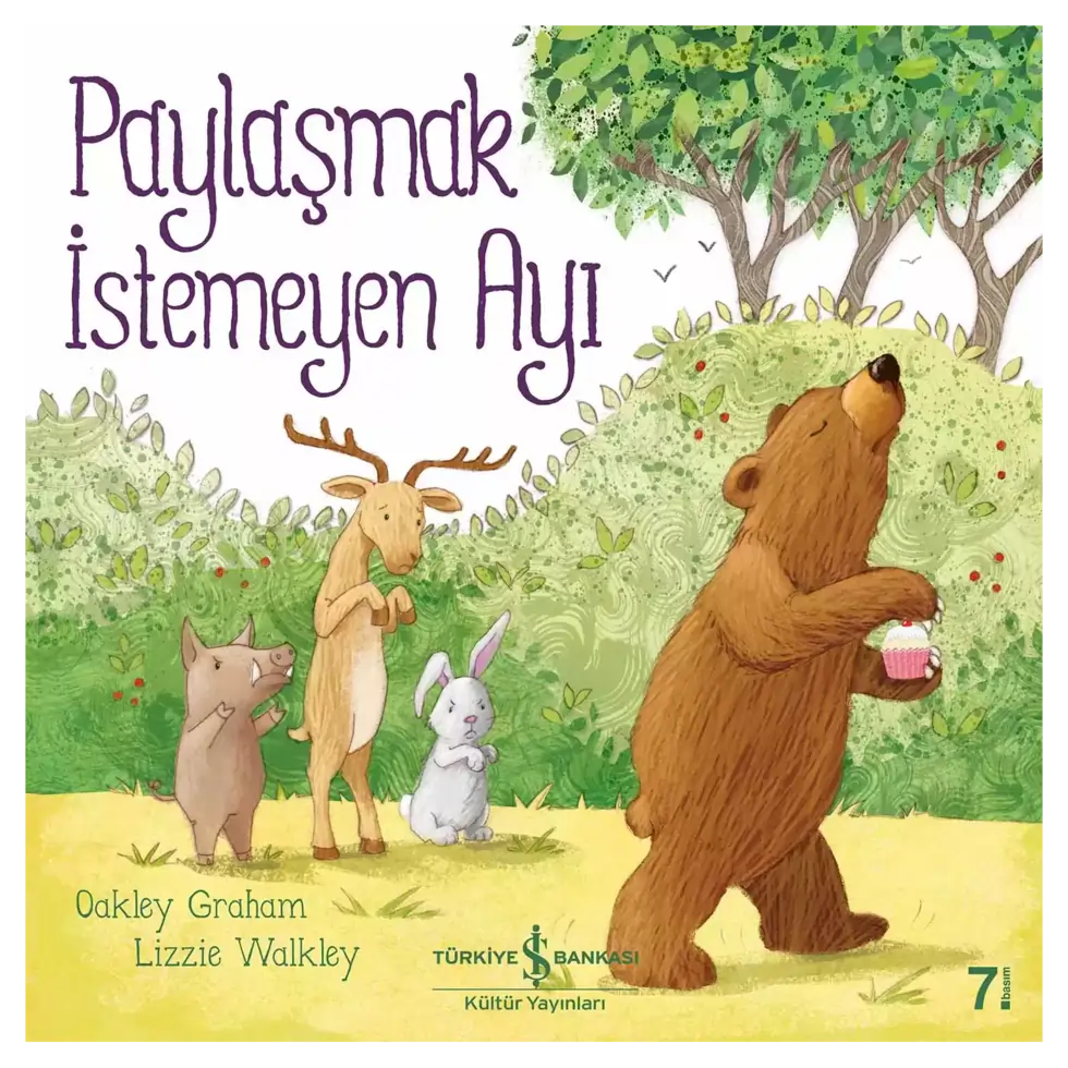 Paylaşmak İstemeyen Ayı - The Bear Who Would Not Share
