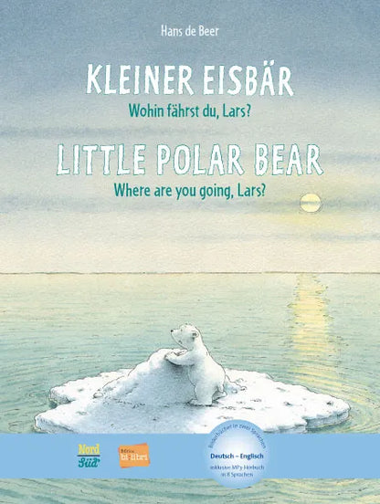 Kleiner Eisbär – wohin fährst du, Lars? / Little Polar Bear - Where are you going, Lars?