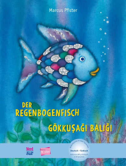 Der Regenbogenfisch / Gökkuşağı Balığı