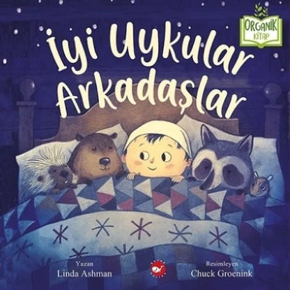 İyi Uykular Arkadaşlar (Good night, friends)