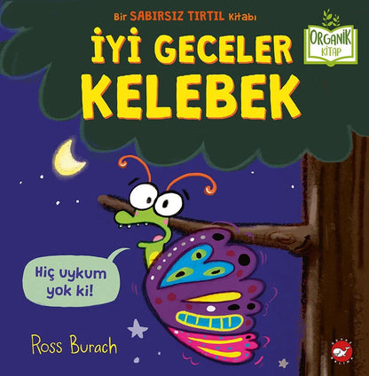 İyi Geceler Kelebek (Goodnight, Butterfly)