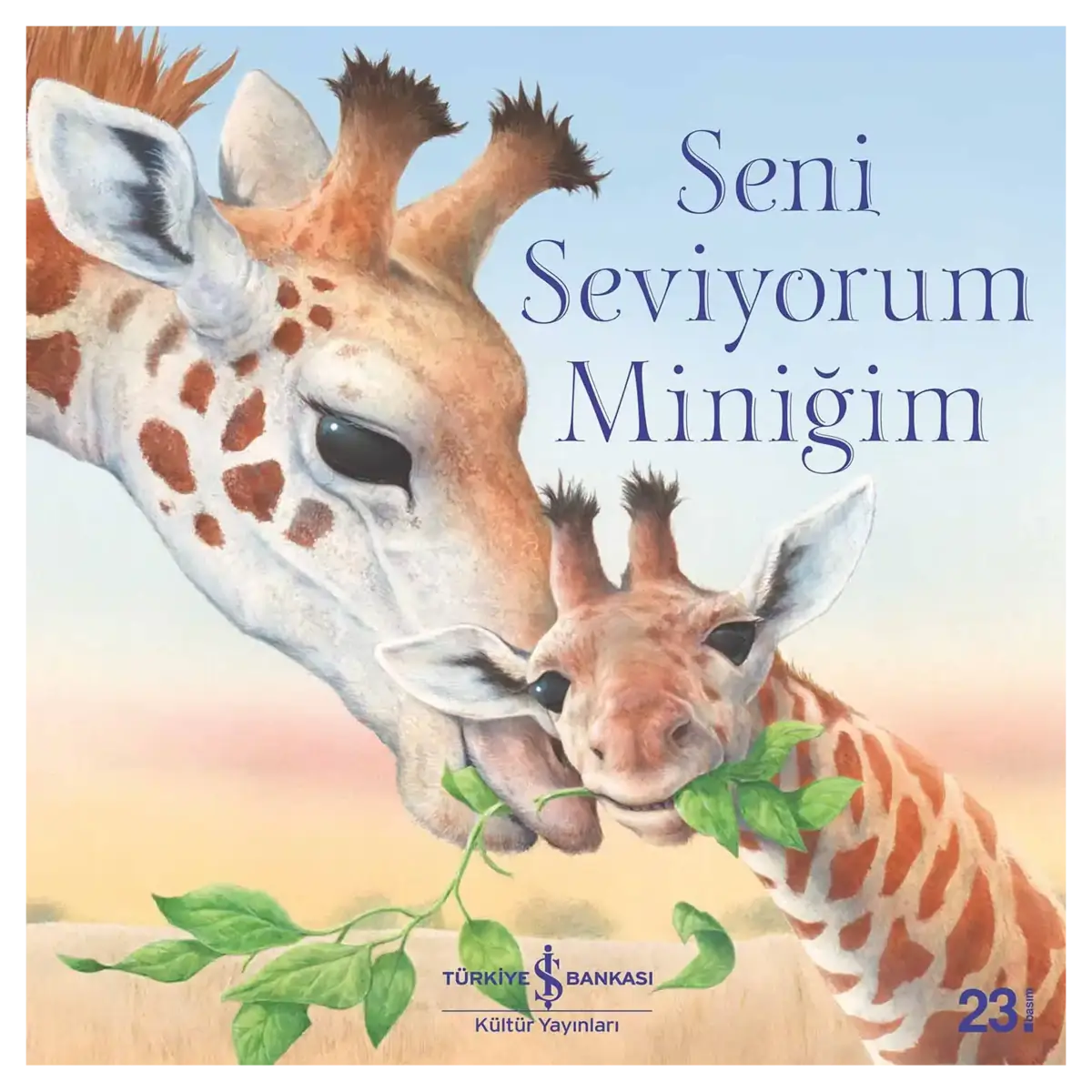 Seni Seviyorum Miniğim - Ich hab dich soo lieb